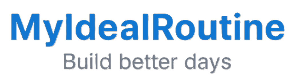 MyIdealRoutine - Build better days